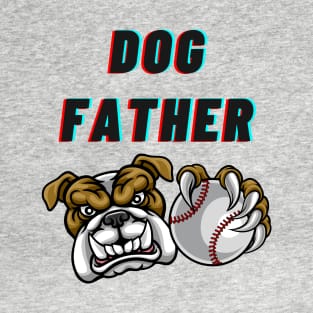 Dog Father T-Shirt